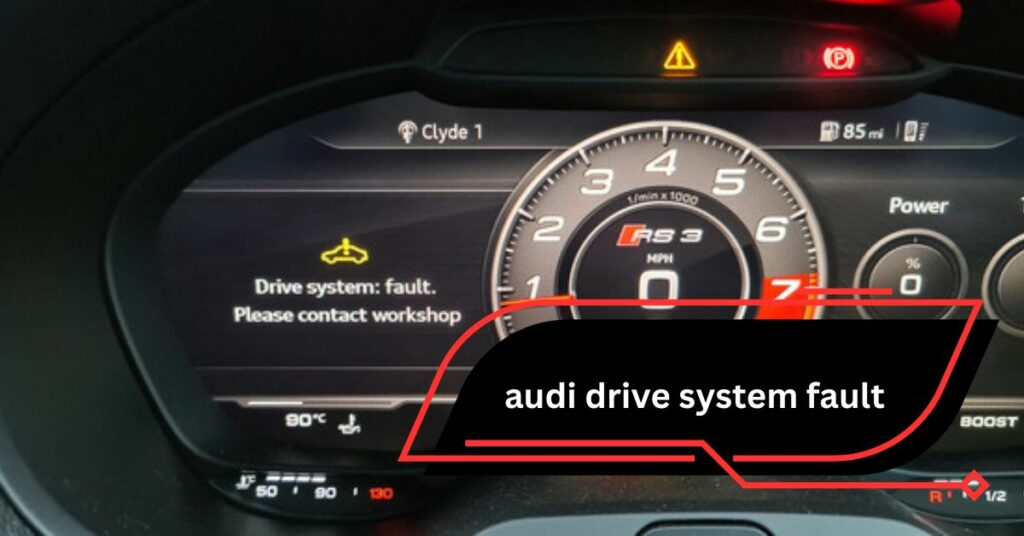 audi drive system fault