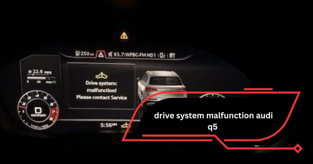 drive system malfunction audi q5