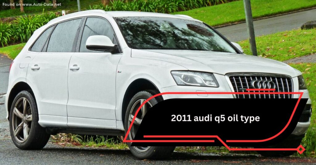 2011 audi q5 oil type