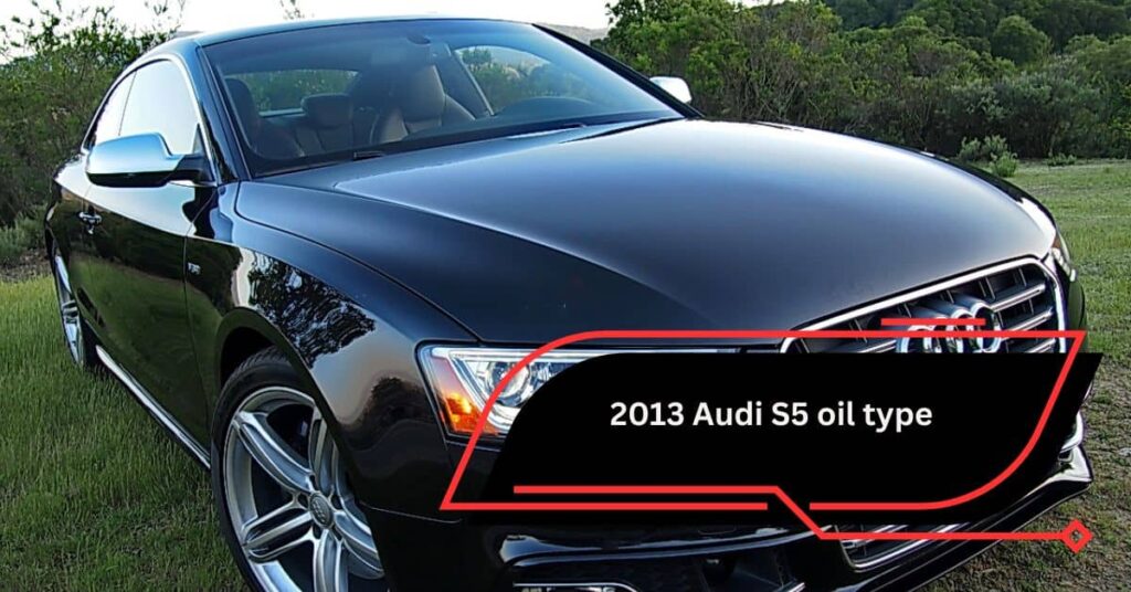 2013 audi s5 oil type